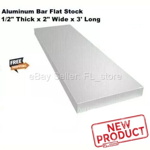 Aluminum Flat Bar Stock 1/2″ Thick x 2″ Wide x 3 Feet Long Unpolished Finish NEW