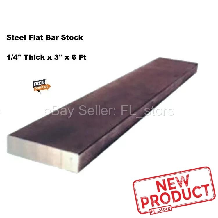 Steel Flat Bar Stock 1/4 x 3 x 6 Feet Rectangular Unpolished 1018 Alloy NEW