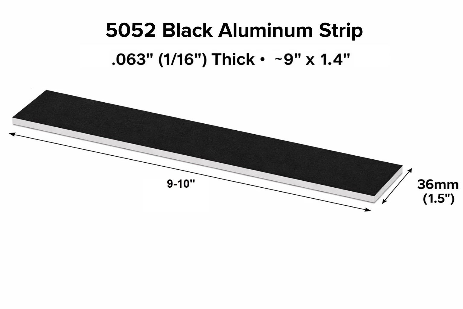 5052 Black Aluminum Strip 1/16″ (.063) ~9″ x 1.4″ Flat Bar – 2 pack