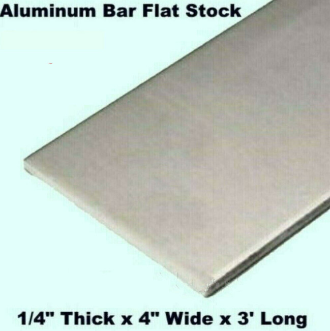 ALUMINUM BAR FLAT STOCK 1/4″ Thick x 4″ Wide x 3 Ft Long Unpolished Finish