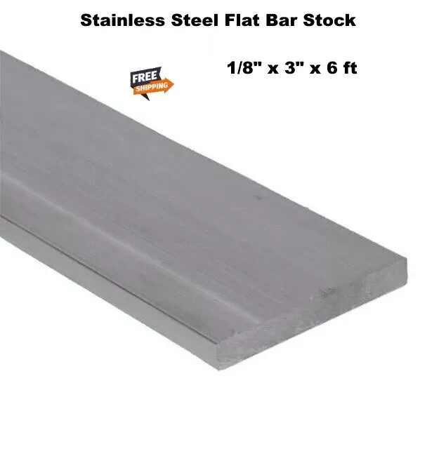 Stainless Steel Flat Bar Stock 1/8 Inch x 3 Inch x 6 Feet 304 Mill Finish NEW