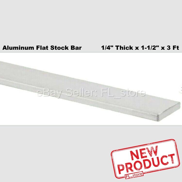 Aluminum Flat Stock Bar 1/4″ x 1-1/2″ x 3 Feet Unpolished Alloy 6061 36″ NEW
