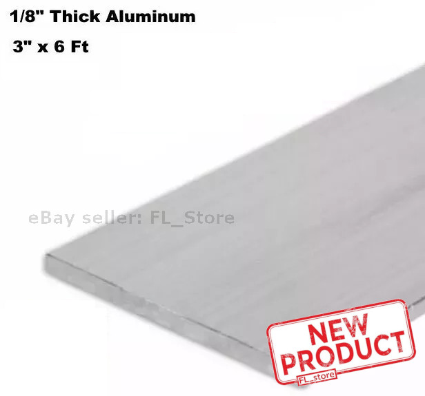 1/8″ Thick Aluminum Bar Flat Stock 3″ x 6 Feet Unpolished 6061 Alloy 72″ Length