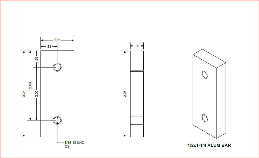 2 Pcs. 1/2″ X 1.25″ ALUMINUM FLAT BAR 3 1/4″ in length w/(2) 5/16″ Tapped holes